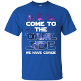 Come To The Dark Side We Have Corgis T-Shirts
